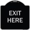 Signmission Designer Series Sign-Exit Here, Black & Silver Heavy-Gauge Aluminum, 18" H, 18" L, BS-1818-9846 A-DES-BS-1818-9846 - alternate 1